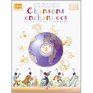 Chansons Enchantées - Volume 3 - Livre du Prof