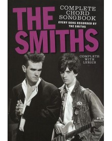 The Smiths Complete Chord Songbook