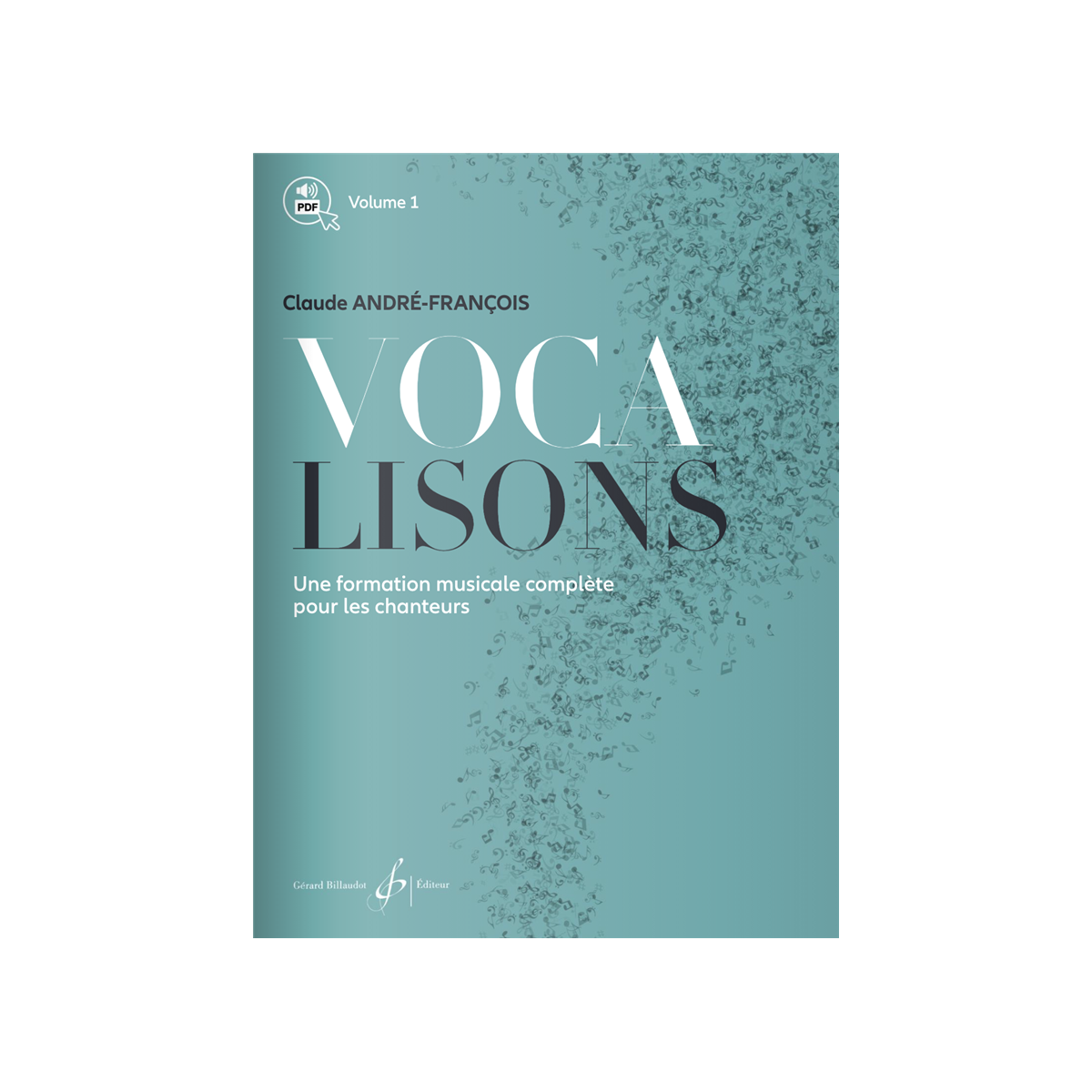 Claude André-François : Vocalisons Vol. 1