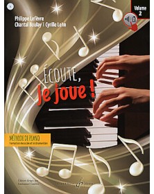 Écoute, Je Joue ! Piano Vol. 2
