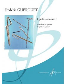 Quelle Aventure !