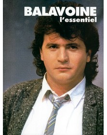 L'essentiel - Daniel Balavoine - Partitions Piano Chant - Editions Carisch