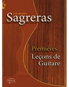 Julio Sagreras : Premières Leçons de Guitare