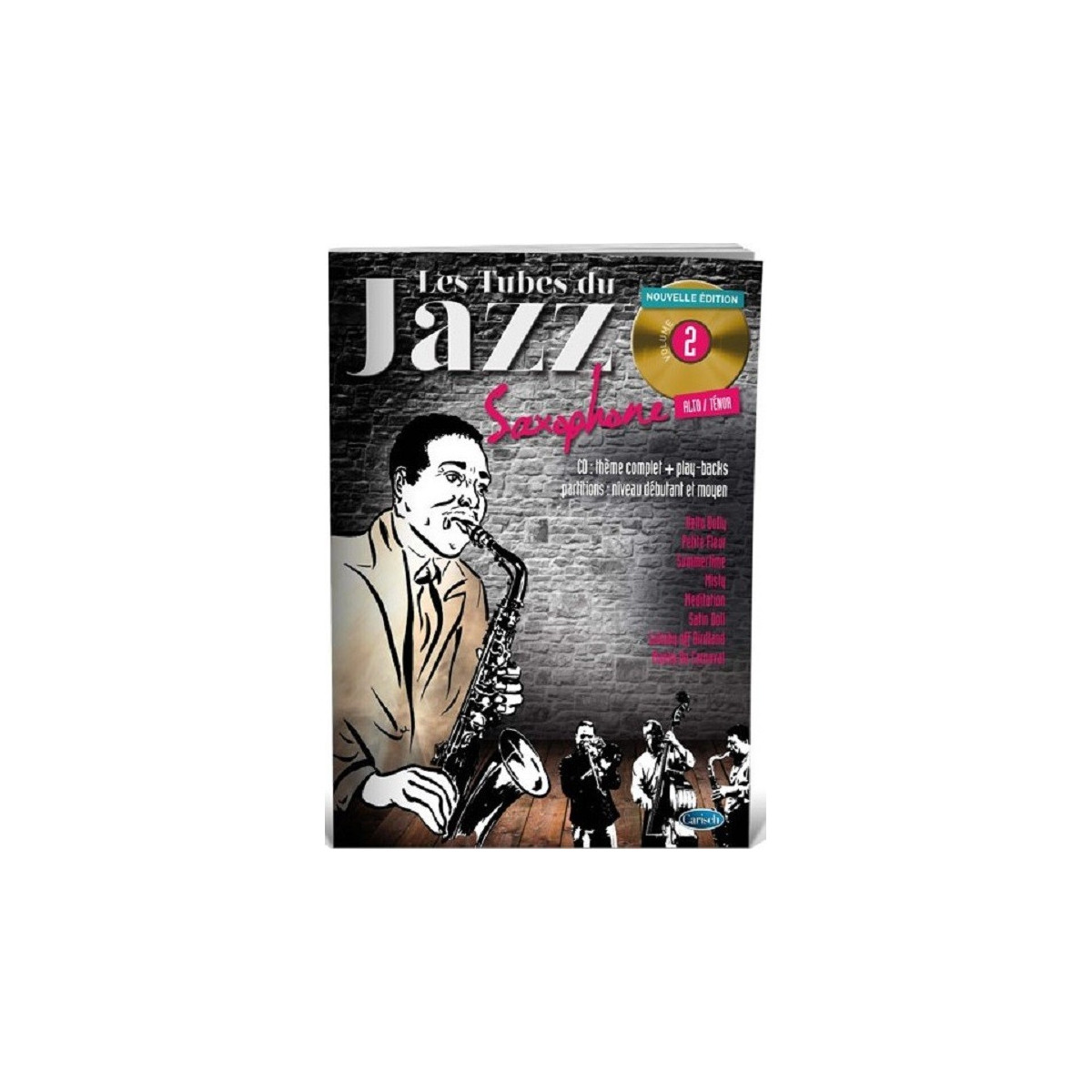 Les Tubes Du Jazz Vol. 2 Saxophone
