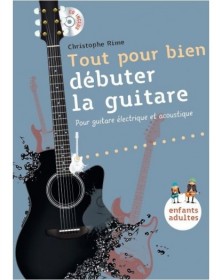 Tout Pour Bien Débuter La Guitare