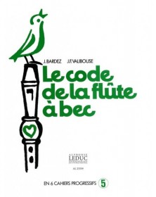 Le Code de la Flûte a Bec...