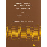 Marie-Claude Arbaretaz : Lire la musique par la connaissance des intervalles Vol. 2