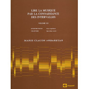 Marie Claude Arbaretaz : Lire la musique par la connaissance des intervalles vol. 3