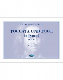 Toccata und Fugue in D-Moll, BWV 565, for Organ
