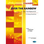 Over the Rainbow (from The Wizard of Oz)