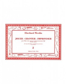 Jouer Chanter Improviser Vol 2