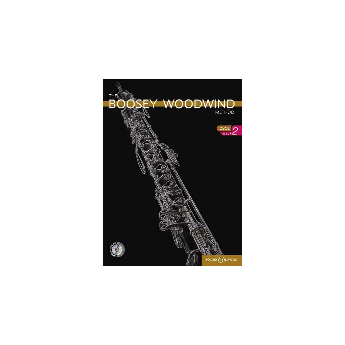 The Boosey Woodwind Method Oboe Vol. 2