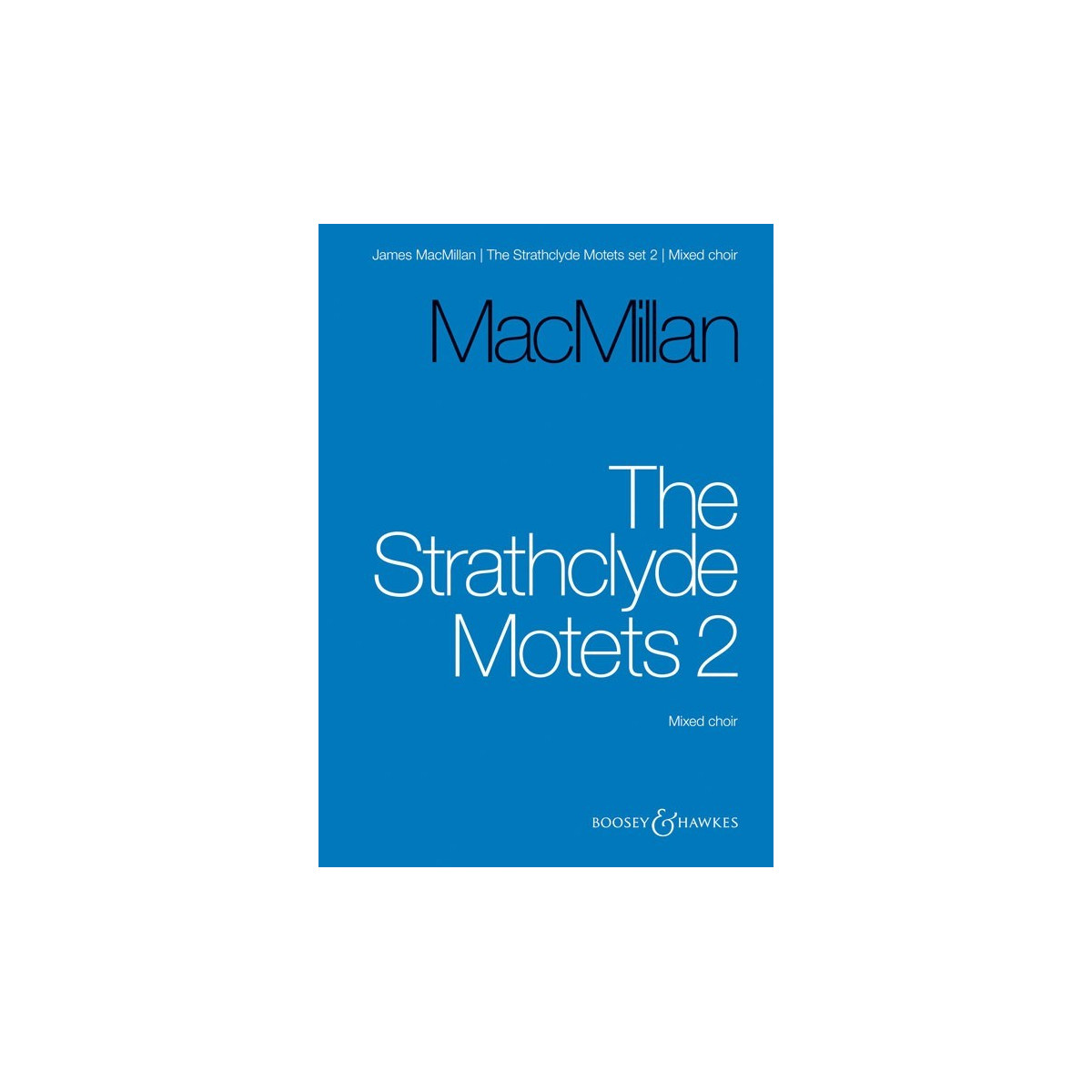 The Strathclyde Motets Vol.2