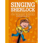 Singing Sherlock Vol. 5