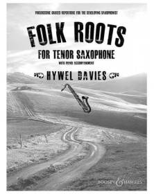 Folk Roots For Tenor Saxophone