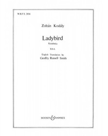 Zoltán Kodály : Ladybird Pour Choeur SSA A Cappella