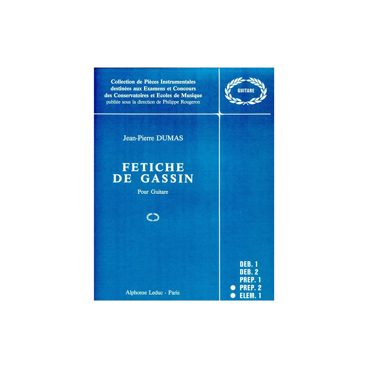 Fetiche De Gassin - Guitare - Jean-Pierre Dumas