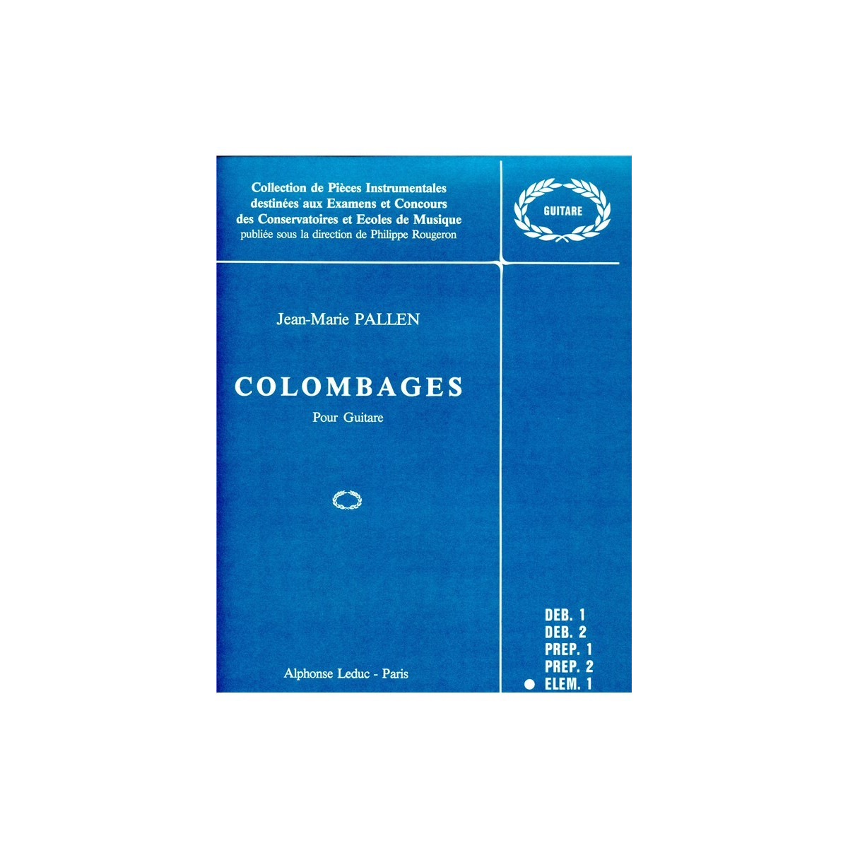 Colombages - Jean-Marie Pallen - Guitare - Alphonse Leduc