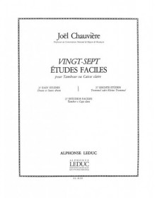 27 Etudes Faciles - Joël Chauvière - Editions Alphonse Leduc