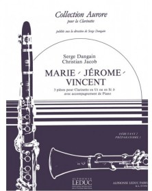 Serge Dangain et Christian Jacob : Marie - Jerôme - Vincent
