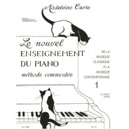Madeleine Curie : Le Nouvel Enseignement du Piano Vol.1