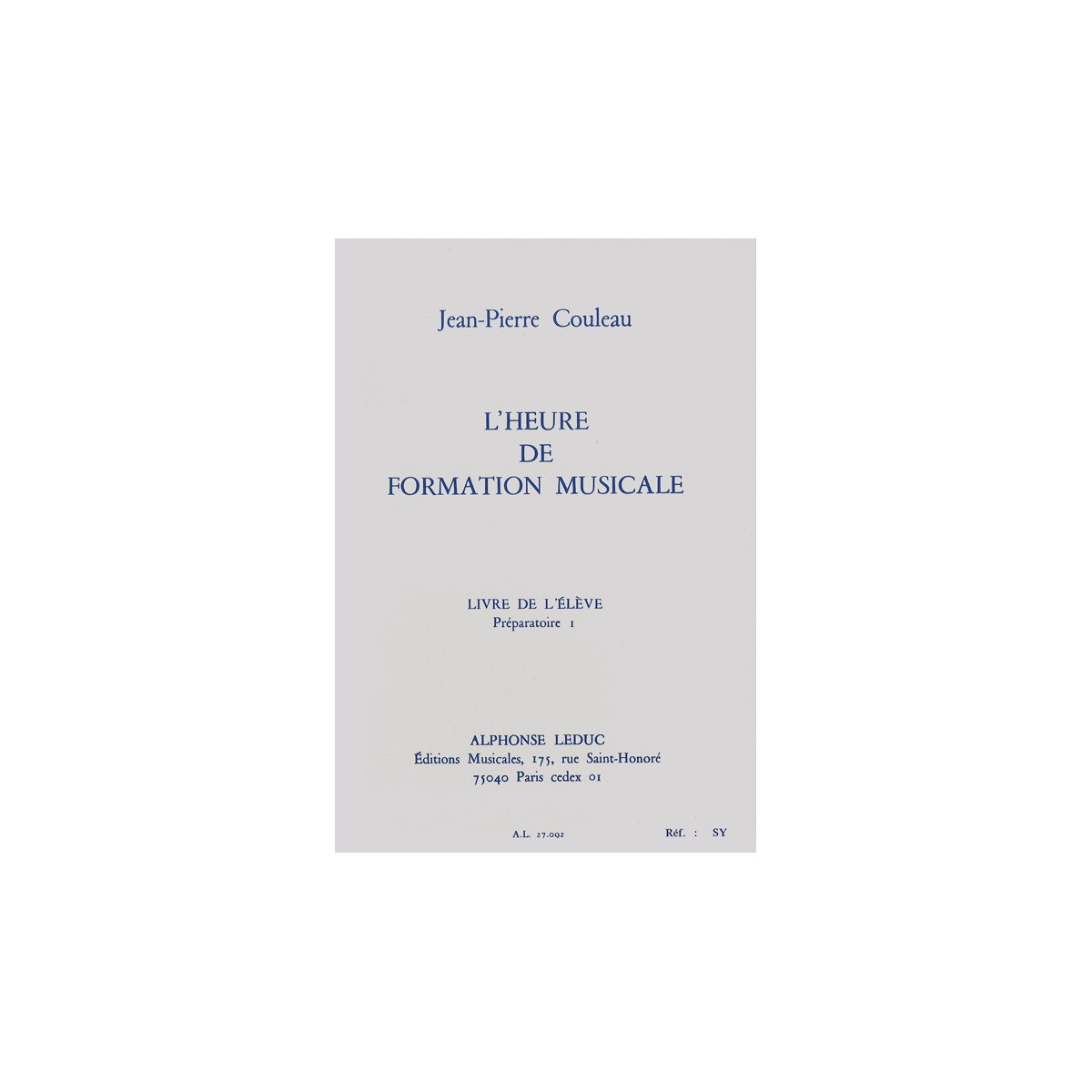 Jean-Pierre Couleau : L'heure de formation musicale - Préparatoire 1