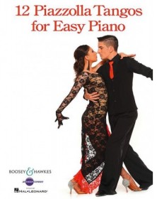 Piazzolla - 12 Piazzolla Tangos for Easy Piano
