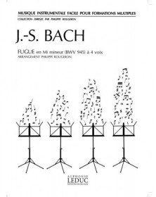 Fugue a 4 Voix, BWV945 in E...