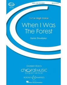 When I Was The Forest