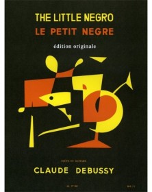 Cl. Debussy : Le Petit Nègre
