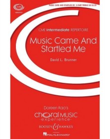 Music Came And Startled Me