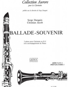 Serge Dangain et Christian Jacob : Ballade et Souvenir