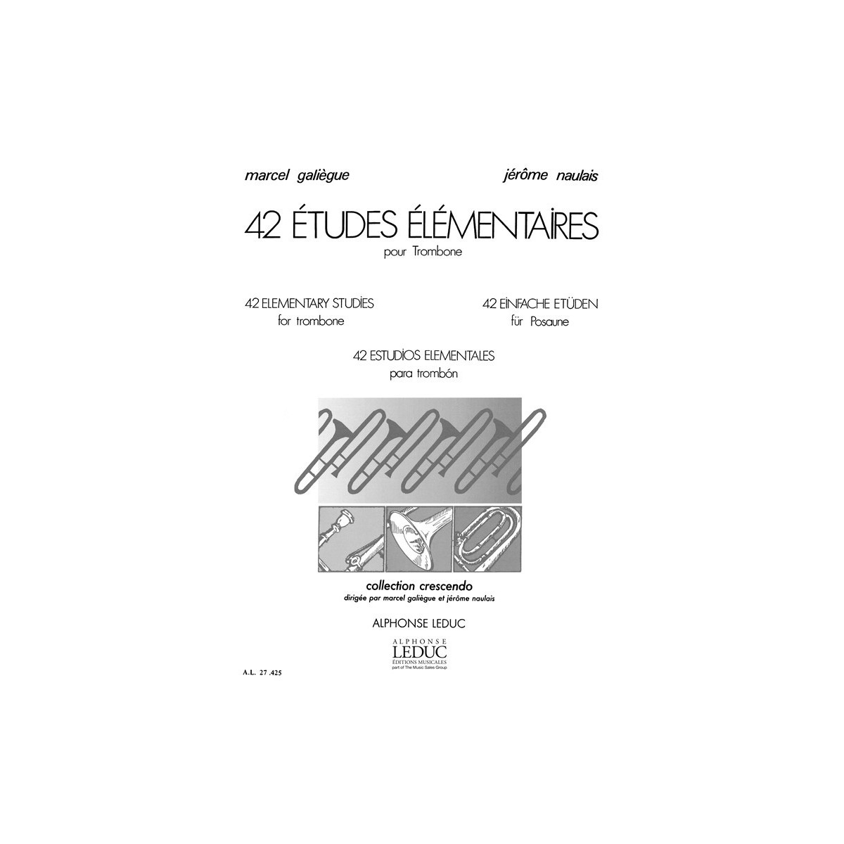 Galiegue / Naulais : 42 Etudes Elementaires pour Trombone
