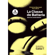 La Classe de Batterie dans les Conservatoires - Cahier 1