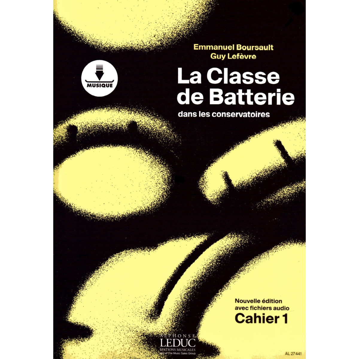La Classe de Batterie dans les Conservatoires - Cahier 1