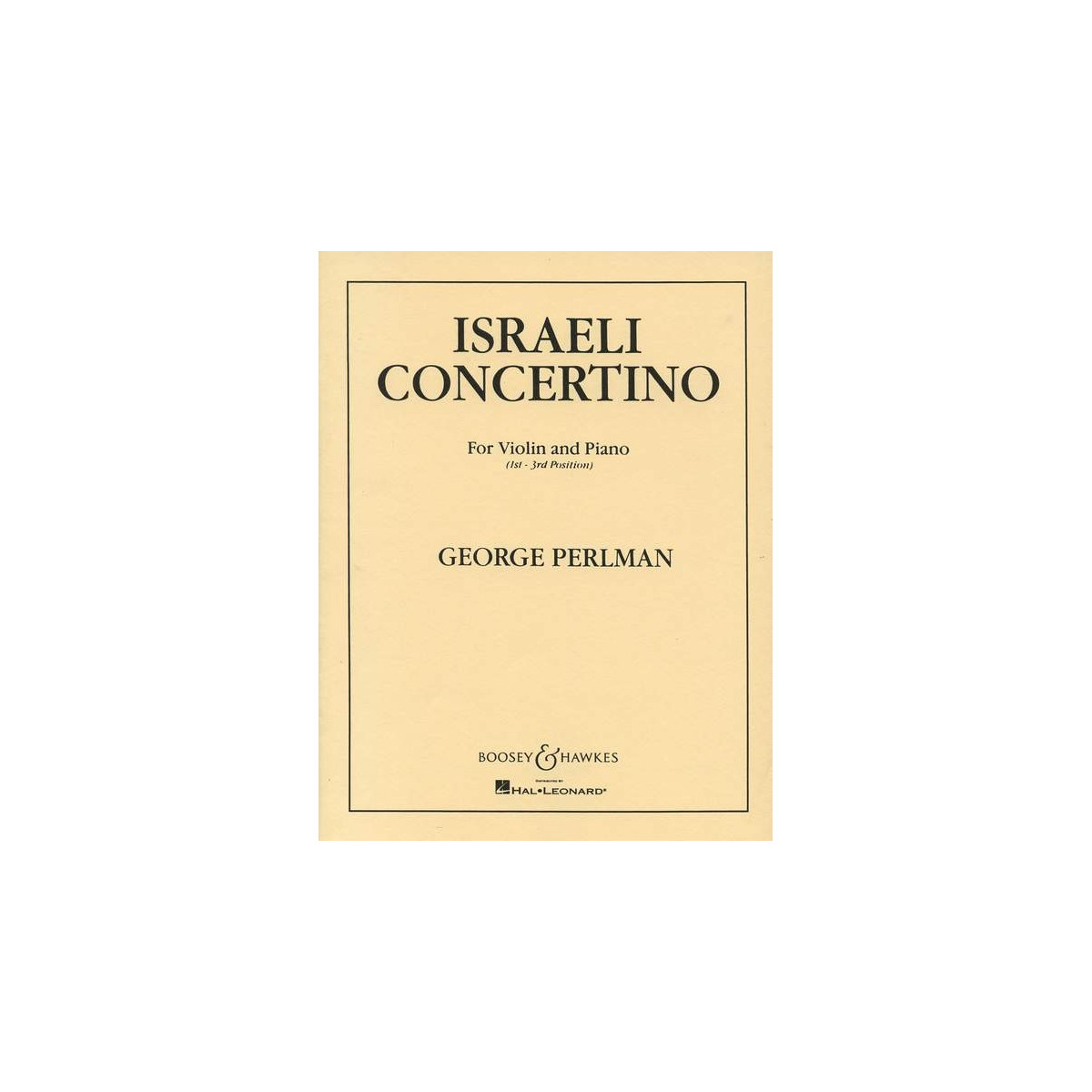George Perlman : Israeli Concerto
