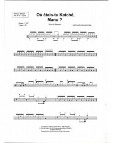 Où Étais-Tu Katché,Manu