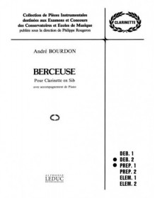 Berceuse - Clarinette et Piano - André Bourdon - Alphonse Leduc