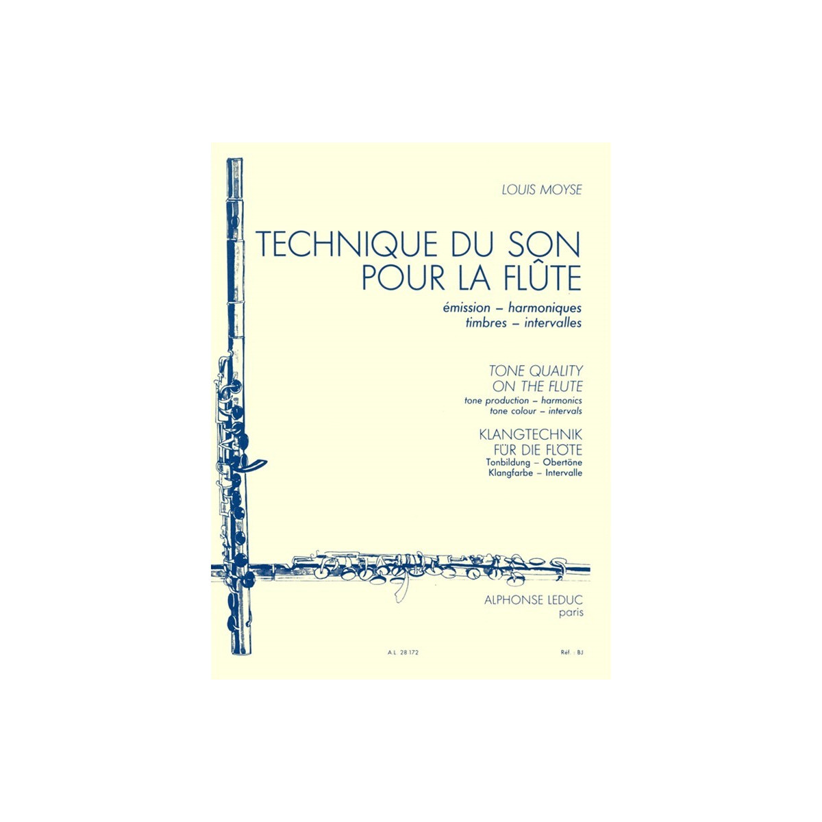 Louis Moyse : Technique Du Son pour la Flûte