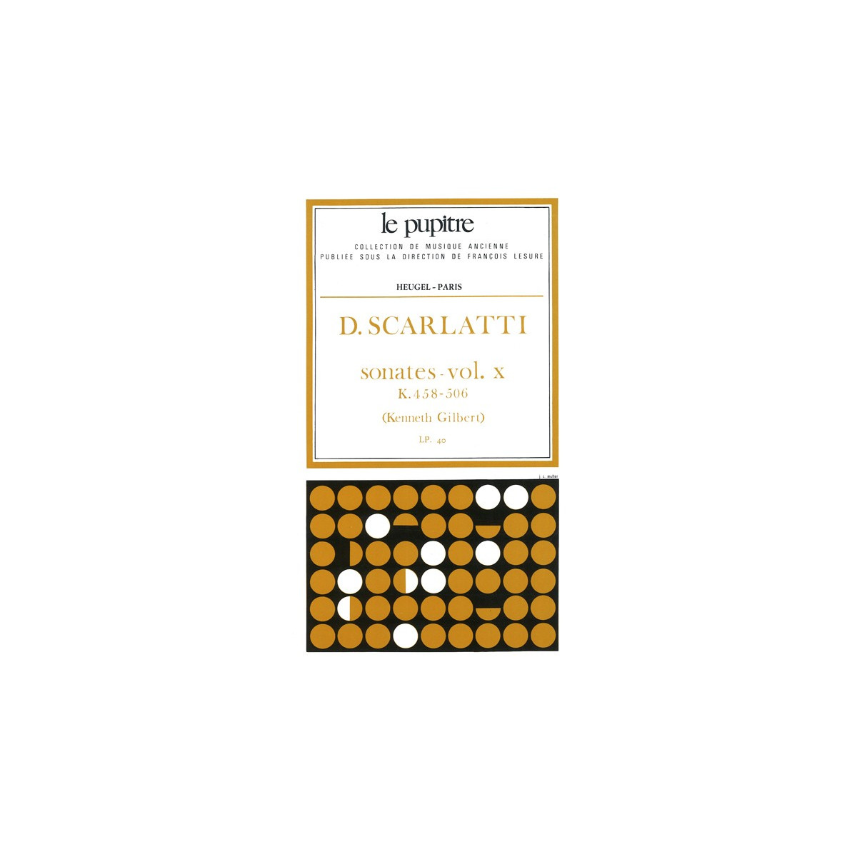Sonates Vol. 10 K458 a K506 - Clavecin - Scarlatti - Editions Heugel