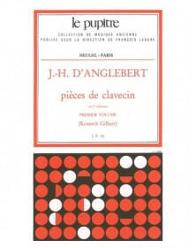 Jean-Henri D'Anglebert : Pièces de Clavecin Volume 1
