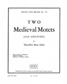 Two Medieval Motets