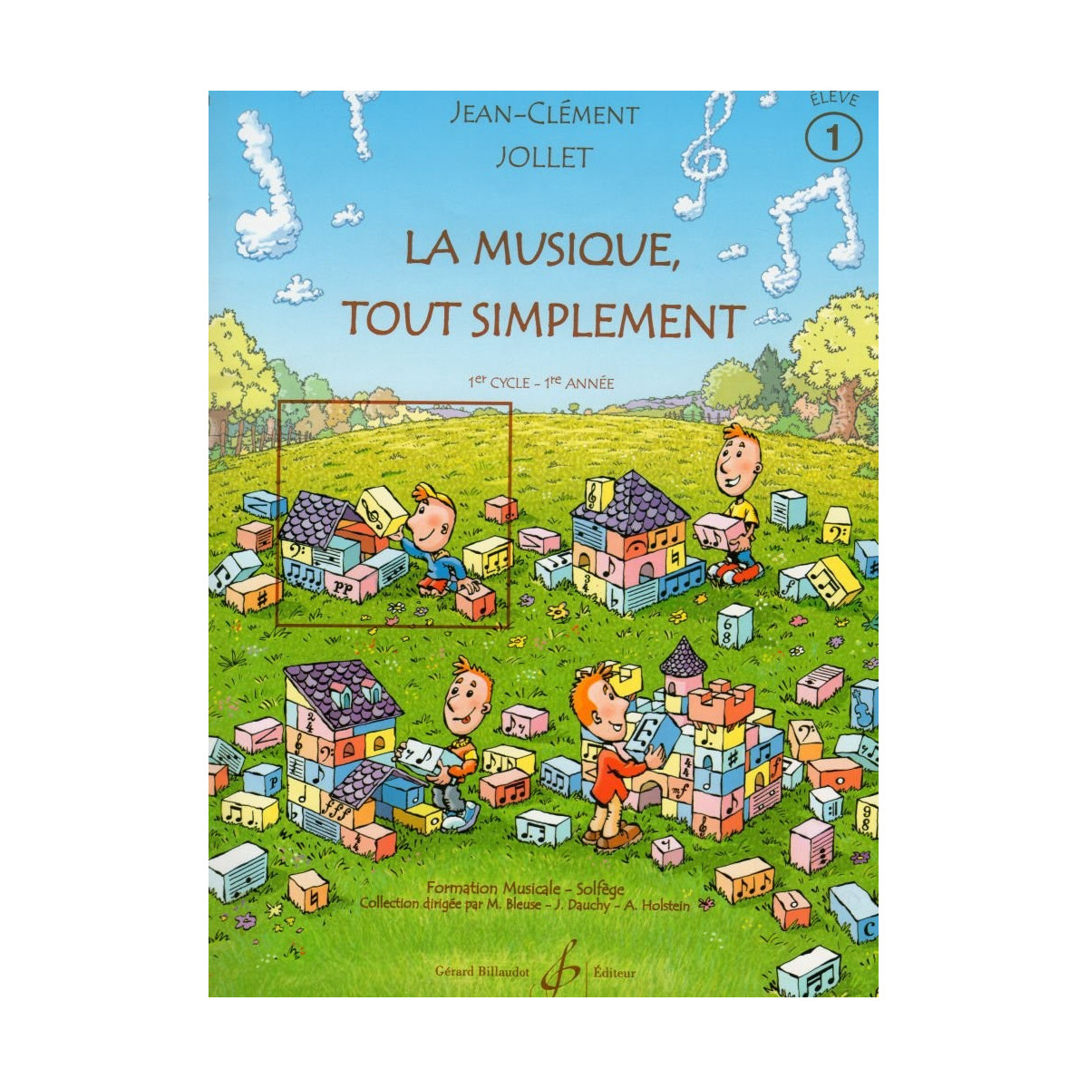 La Musique Tout Simplement Vol. 1 - Livre de l'Éleve