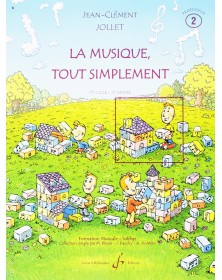 La Musique Tout Simplement Vol. 2 - Livre du Professeur