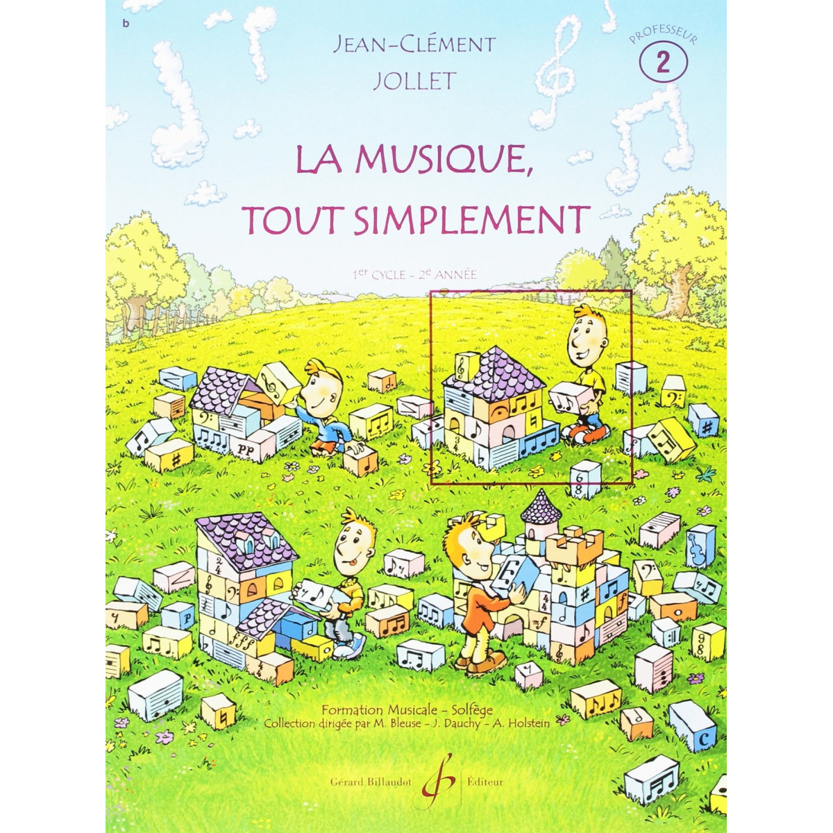 La Musique Tout Simplement Vol. 2 - Livre du Professeur