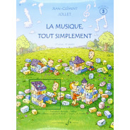 Jean-Clément Jollet : La Musique Tout Simplement Volume 3 - Livre du Professeur