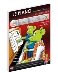 Le Piano pour les 5/8 ans... tout simplement