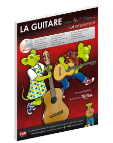 La Guitare pour les 6/9 ans... tout simplement