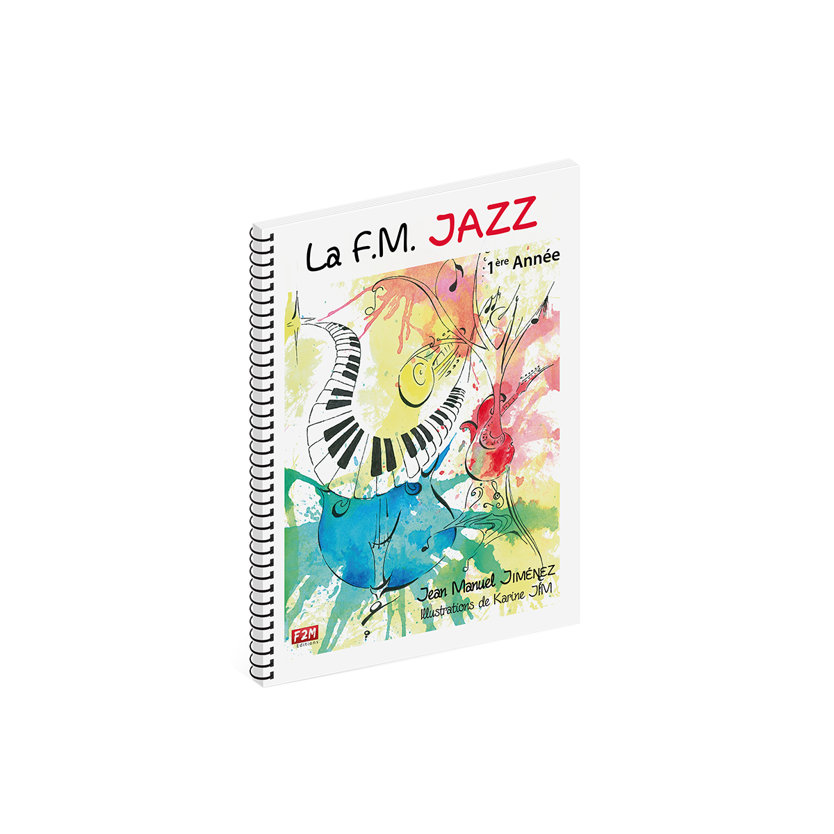 La FM Jazz 1ère Année