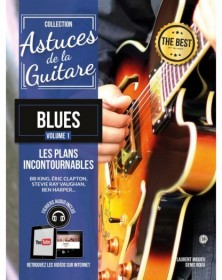 Astuces De La Guitare Blues Vol. 1
